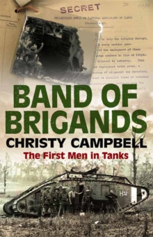 Image for Band of brigands  : the first men in tanks