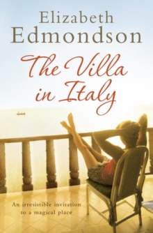 The Villa in Italy: Escape to the Italian Sun with This Captivating, Page-Turning Mystery