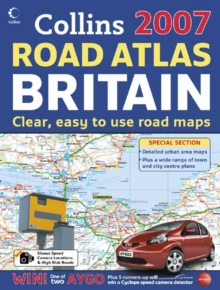 Image for Collins 2007 road atlas Britain  : clear, easy to use road maps