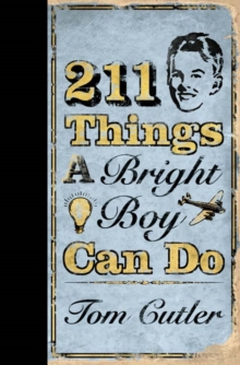 Image for 211 things a bright boy can do