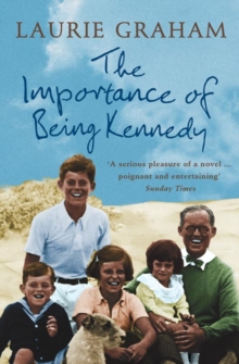 Image for The importance of being Kennedy