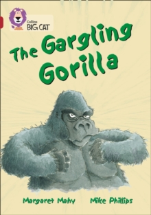Image for The Gargling Gorilla