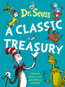 Image for Dr. Seuss: A Classic Treasury