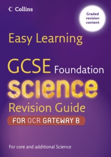 Image for GCSE foundation science revision guide: Revision guide for OCR gateway B