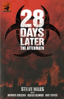 Image for 28 days later  : the aftermath