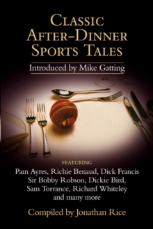 Classic After-Dinner Sports Tales