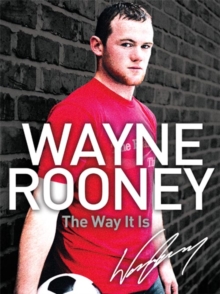 Image for Wayne Rooney: The Way It Is