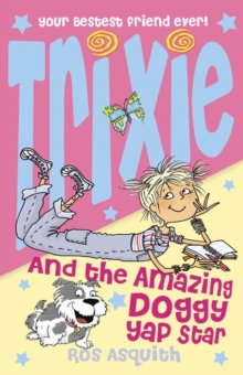 Image for Trixie and the Amazing Doggy Yap Star