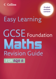Image for GCSE foundation maths: Revision guide for AQA A