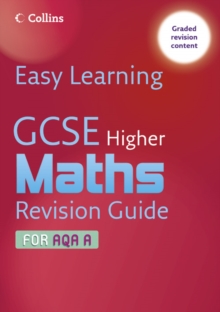 Image for GCSE higher maths  : revision gudie for AQA A