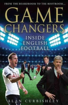 Image for Game changers : inside English football