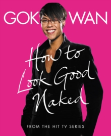 Image for "How to Look Good Naked"