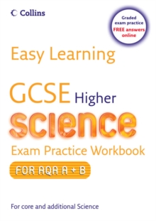 Image for GCSE higher science: Exam practice workbook for AQA A+B