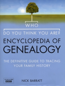 Image for Who do you think you are?  : encyclopedia of genealogy