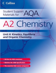 Image for AQA chemistryUnit 4: Kinetics, equilibria and organic chemistry