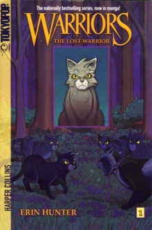 Image for Warriors: Graystripe's Adventure #1: The Lost Warrior [Manga]