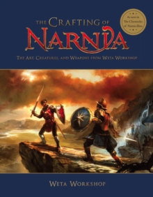 Image for The Crafting of Narnia