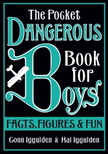 Image for The pocket dangerous book for boys  : facts, figures & fun