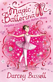 Image for Delphie and the Magic Ballet Shoes