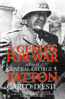 Image for A genius for war  : a life of General George S. Patton