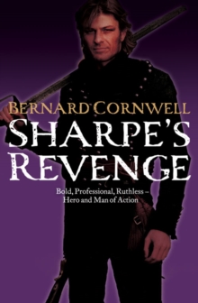 Image for Sharpe's revenge  : Richard Sharpe and the Peace of 1814