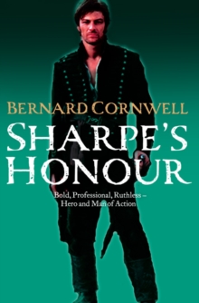 Image for Sharpe's honour  : Richard Sharpe and the Vitoria Campaign, February to June 1813