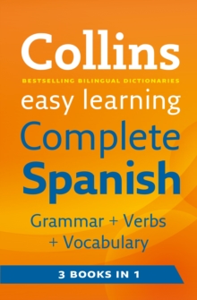 Image for Easy Learning Complete Spanish Grammar, Verbs and Vocabulary (3 books in 1)