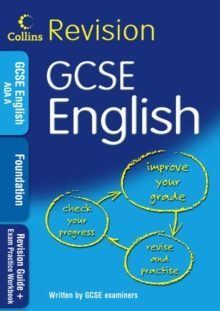 Image for GCSE foundation English: Revision guide for AQA A
