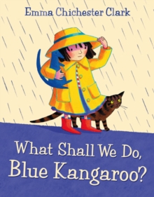 Image for What shall we do, Blue Kangaroo?
