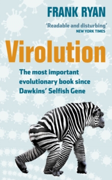 Image for Virolution  : the most important evolutionary book since Dawkins' Selfish gene