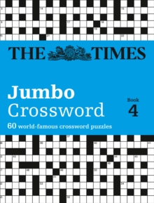 The Times 2 Jumbo Crossword Book 4: 60 Large General-Knowledge Crossword Puzzles