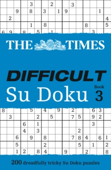 Image for The Times Difficult Su Doku Book 3 : 200 Challenging Puzzles from the Times