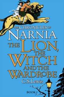 Image for The Lion, the Witch and the Wardrobe