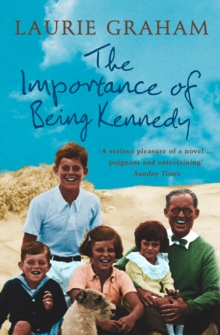Image for The importance of being Kennedy