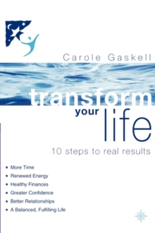 Image for Transform Your Life : 10 Steps to Real Results
