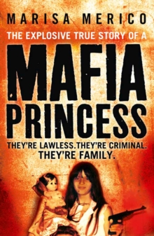 Image for The Explosive True Story of a British Mafia Princess