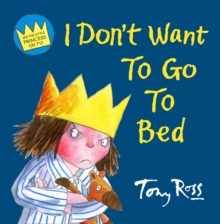 Image for I Don't Want to Go to Bed