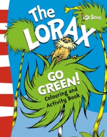 Image for The Lorax Go Green Colouring and Activity Book