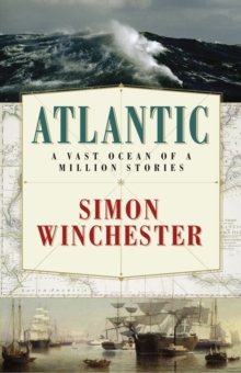 Image for Atlantic  : a vast ocean of a million stories