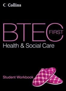 Image for BTEC first health & social care: Student workbook