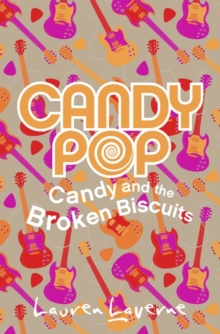 Image for Candy and the Broken Biscuits