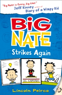 Image for Big Nate strikes again