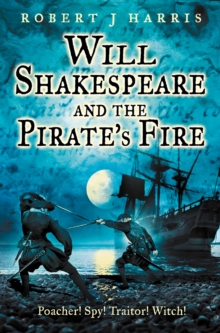 Image for Will Shakespeare and the pirate's fire