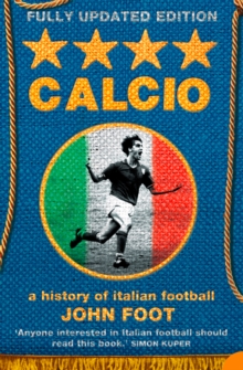 Image for Calcio: a history of Italian football