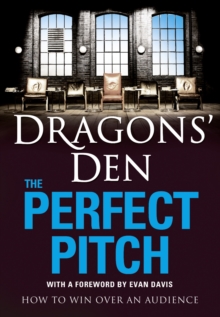 Image for The perfect pitch  : how to win over an audience