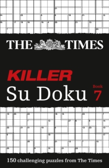 Image for The Times Killer Su Doku Book 7 : 150 Challenging Puzzles from the Times