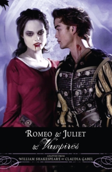 Image for Romeo and Juliet and Vampires