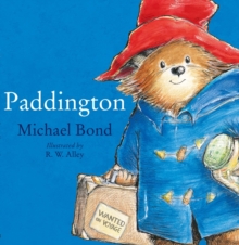 Image for Paddington  : the original story of the bear from Peru