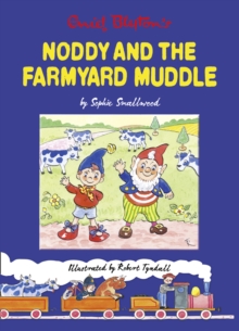 Image for Noddy and the Farmyard Muddle