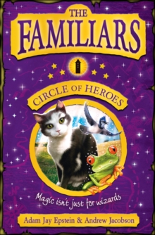 Image for The Familiars: Circle of Heroes